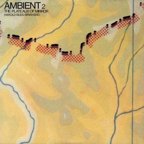 Ambient 2: The Plateaux of Mirror (1980)
