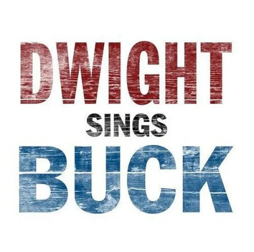 Dwight Sings Buck (2007)