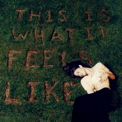 This Is What It Feels Like (2021)
