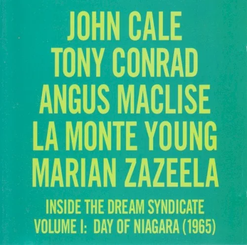 Inside the Dream Syndicate, Volume I: Day of Niagara (2000)