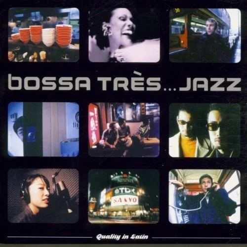 Bossa Très... Jazz: When Japan Meets Europe (1999)