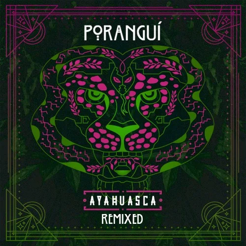 Ayahuasca Remixed (2017)