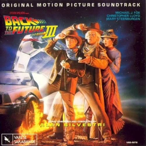 Back to the Future, Part III: Original Motion Picture Soundtrack (1990)
