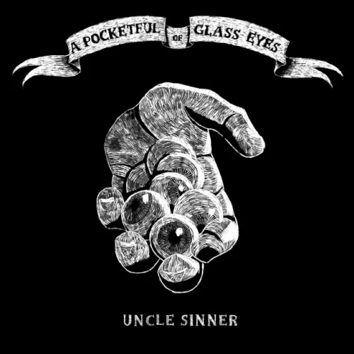 A Pocketful of Glass Eyes (2014)