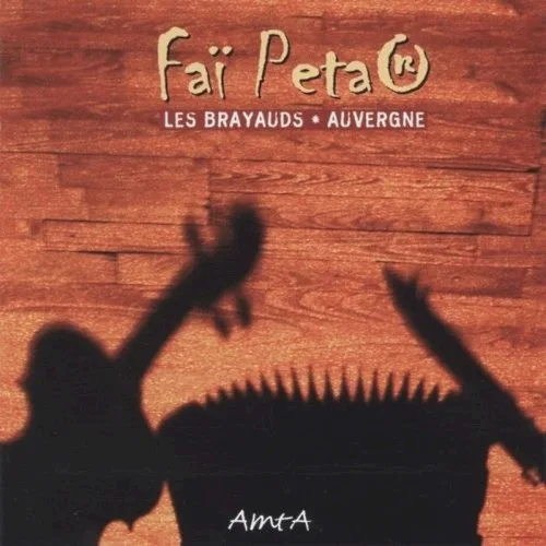 Faï Peta (2005)