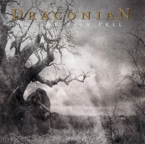 Arcane Rain Fell (2005)
