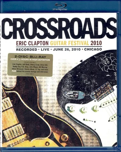 Crossroads: Eric Clapton Guitar Festival 2010 (2010)