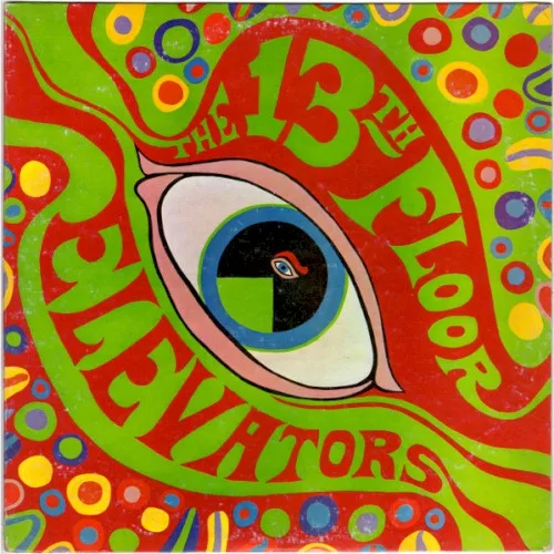 The Psychedelic Sounds of the 13th Floor Elevators (1966)