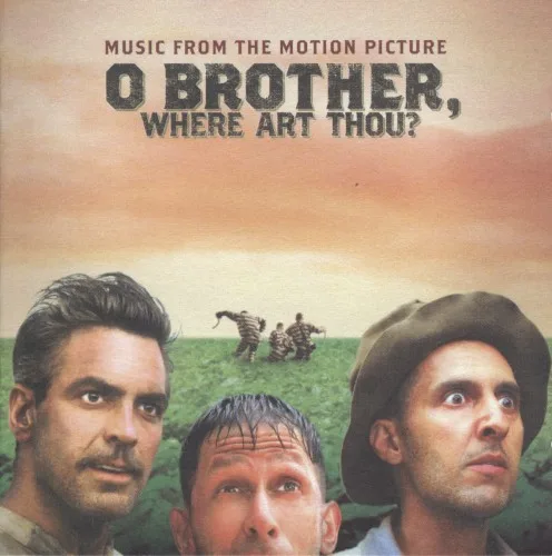 O Brother, Where Art Thou? Music From a Film by Joel Coen & Ethan Coen (2000)