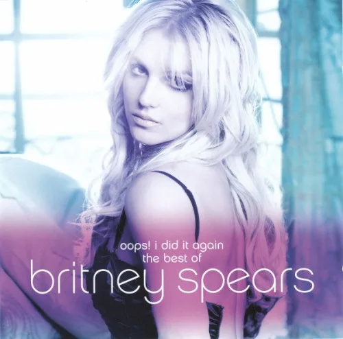 Oops! I Did It Again: The Best of Britney Spears (2012)