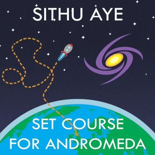Set Course for Andromeda (2016)