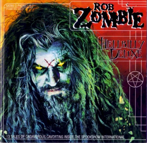 Hellbilly Deluxe: 13 Tales of Cadaverous Cavorting Inside the Spookshow International (1998)