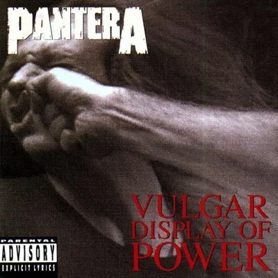 Vulgar Display of Power (1992)