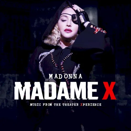 Madame X: Music From the Theater Xperience (2021)