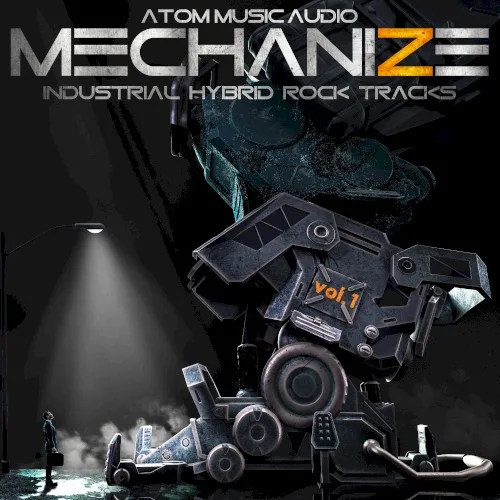 Mechanize, Vol. 1: Industrial Hybrid Rock Tracks (2018)