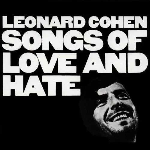 Songs of Love and Hate (1971)