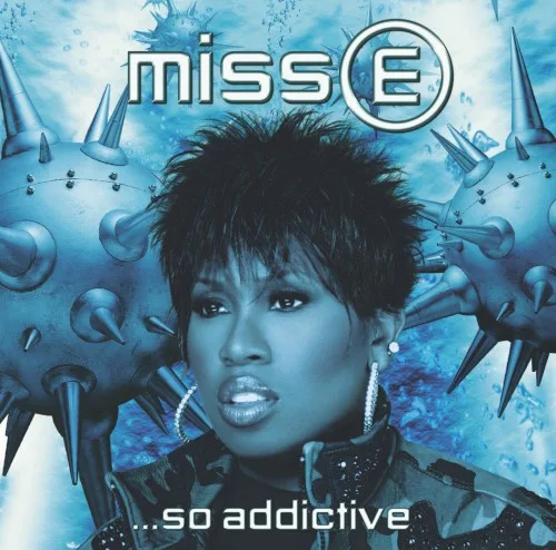 Miss E …So Addictive (2001)