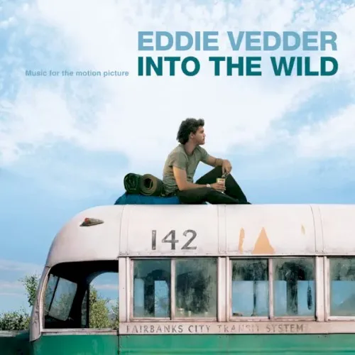 Into the Wild: Music for the Motion Picture (2007)