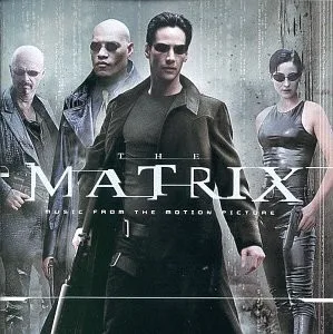 The Matrix: Music From the Motion Picture (1999)