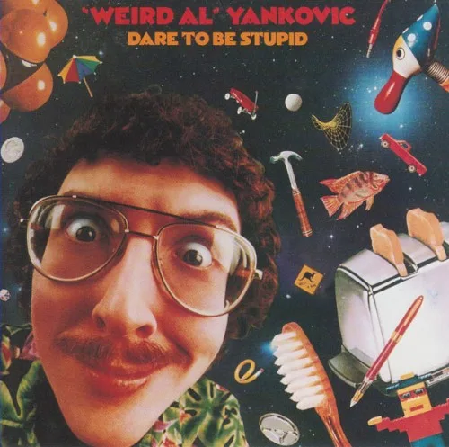 Dare to Be Stupid (1985)