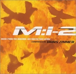 Mission: Impossible 2: Music From the Original Motion Picture Score (2000)