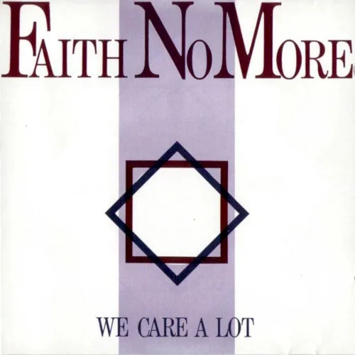 We Care a Lot (1985)