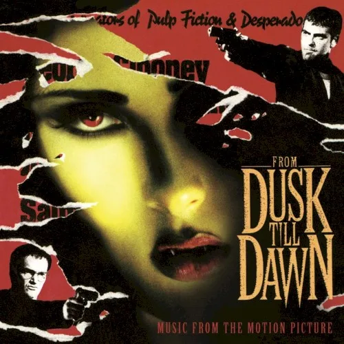 From Dusk Till Dawn: Music From the Motion Picture (1996)