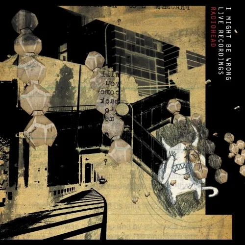 I Might Be Wrong: Live Recordings (2001)