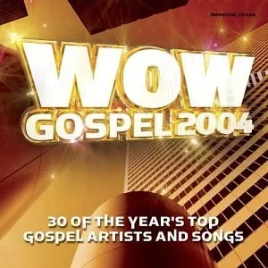 WOW Gospel 2004 (2004)