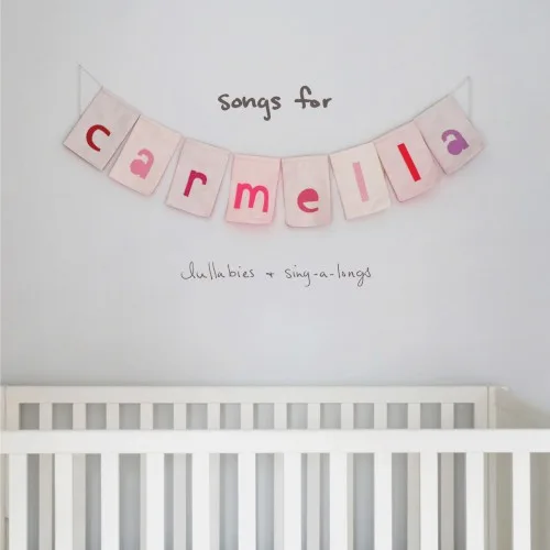 songs for carmella: lullabies & sing‐a‐longs (2019)