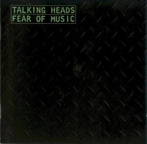 Fear of Music (1979)