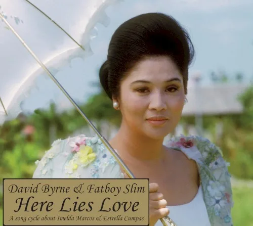 Here Lies Love (2010)