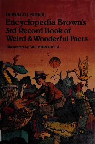 Encyclopedia Browns Third Record Book of Weird and Wonderful Facts (1985)