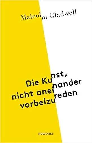 Die Kunst, nicht aneinander vorbeizureden (2019)