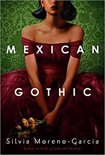 Mexican Gothic (2020)