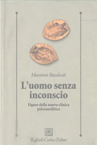 L'uomo senza inconscio (2010)