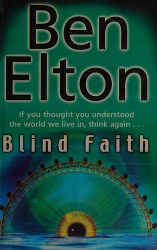 Blind faith (2007)