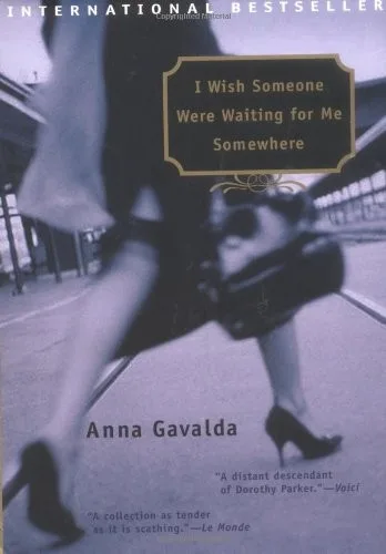 I Wish Someone Were Waiting for Me Somewhere (2003)