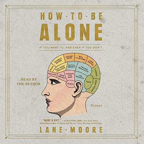 How to be alone (2018)