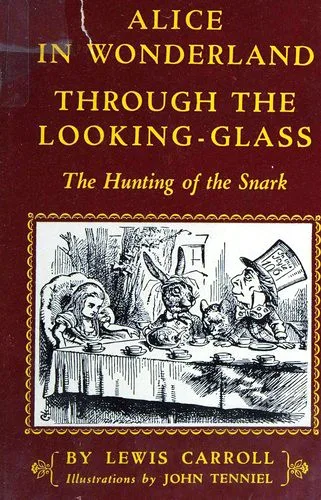 Alice's Adventures in Wonderland / Through the Looking-Glass / The Hunting of the Snark (1984)