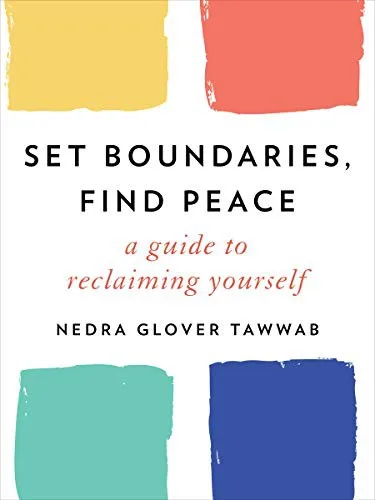 Set Boundaries, Find Peace (2021)