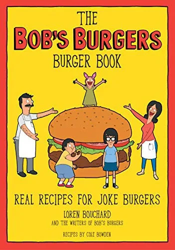 The Bob's Burgers burger book (2016)