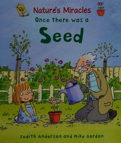 Once there was a seed (2009)