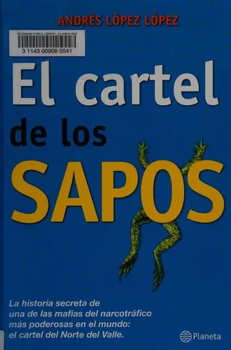 El cartel de los sapos (2008)
