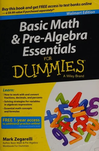 Basic math & pre-algebra essentials for dummies (2014)