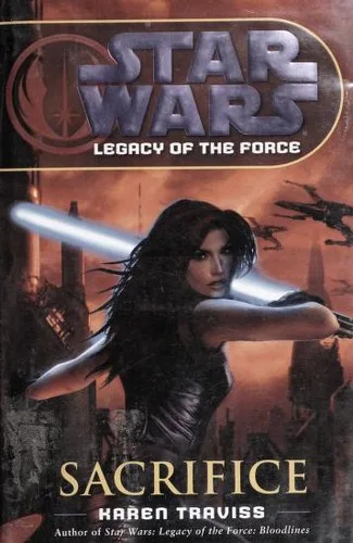 Star Wars - Legacy of the Force - Sacrifice (2007)