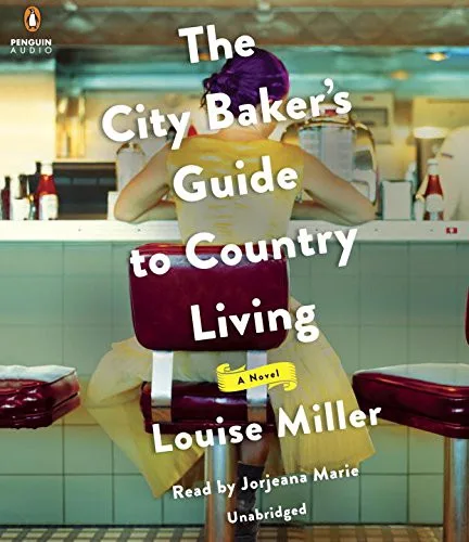 The city baker's guide to country living (2016)