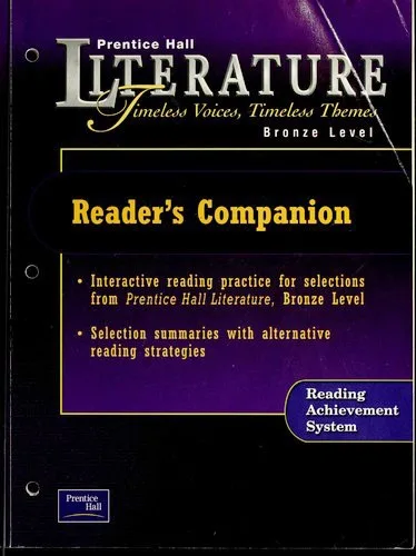 Prentice Hall Literature -- Timeless Voices, Timeless Themes -- Reader's Companion -- Bronze Level (2003)