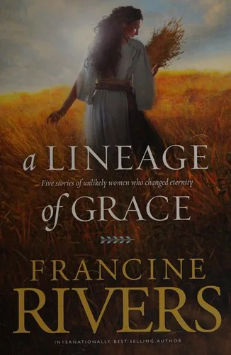 Lineage of Grace (2003)