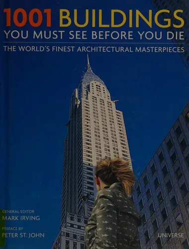 1001 buildings you must see before you die (2007)